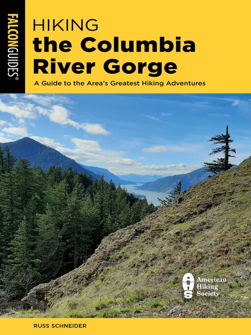 Title details for Hiking the Columbia River Gorge by Russ Schneider - Available